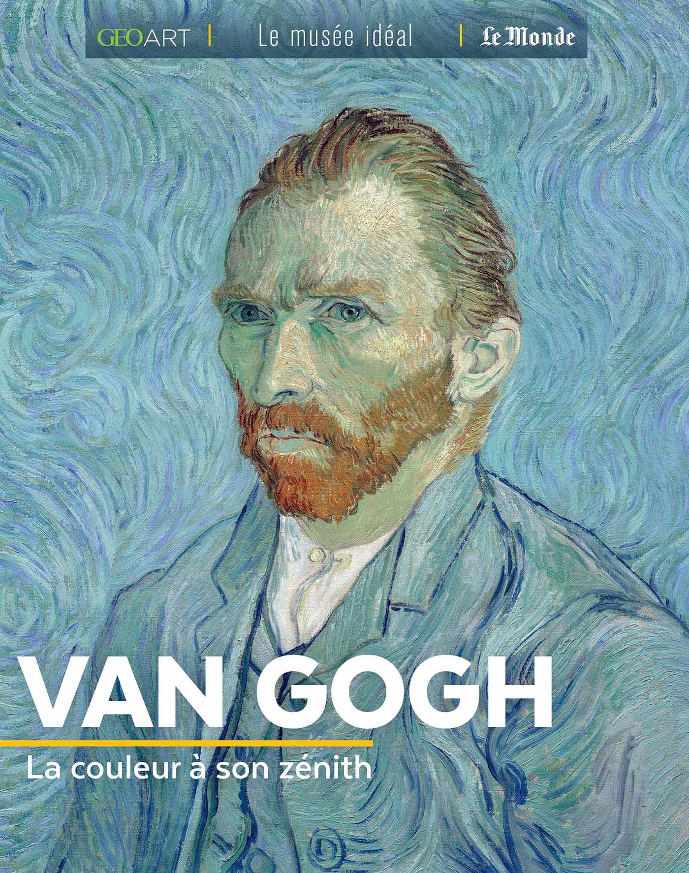 Van Gogh, la couleur à son zénith