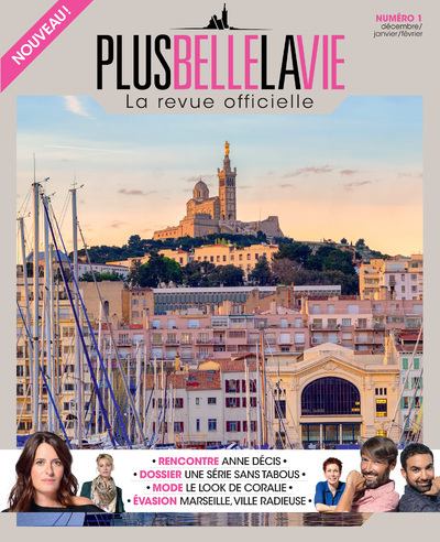 Plus Belle la Vie - La revue officielle - N° 1