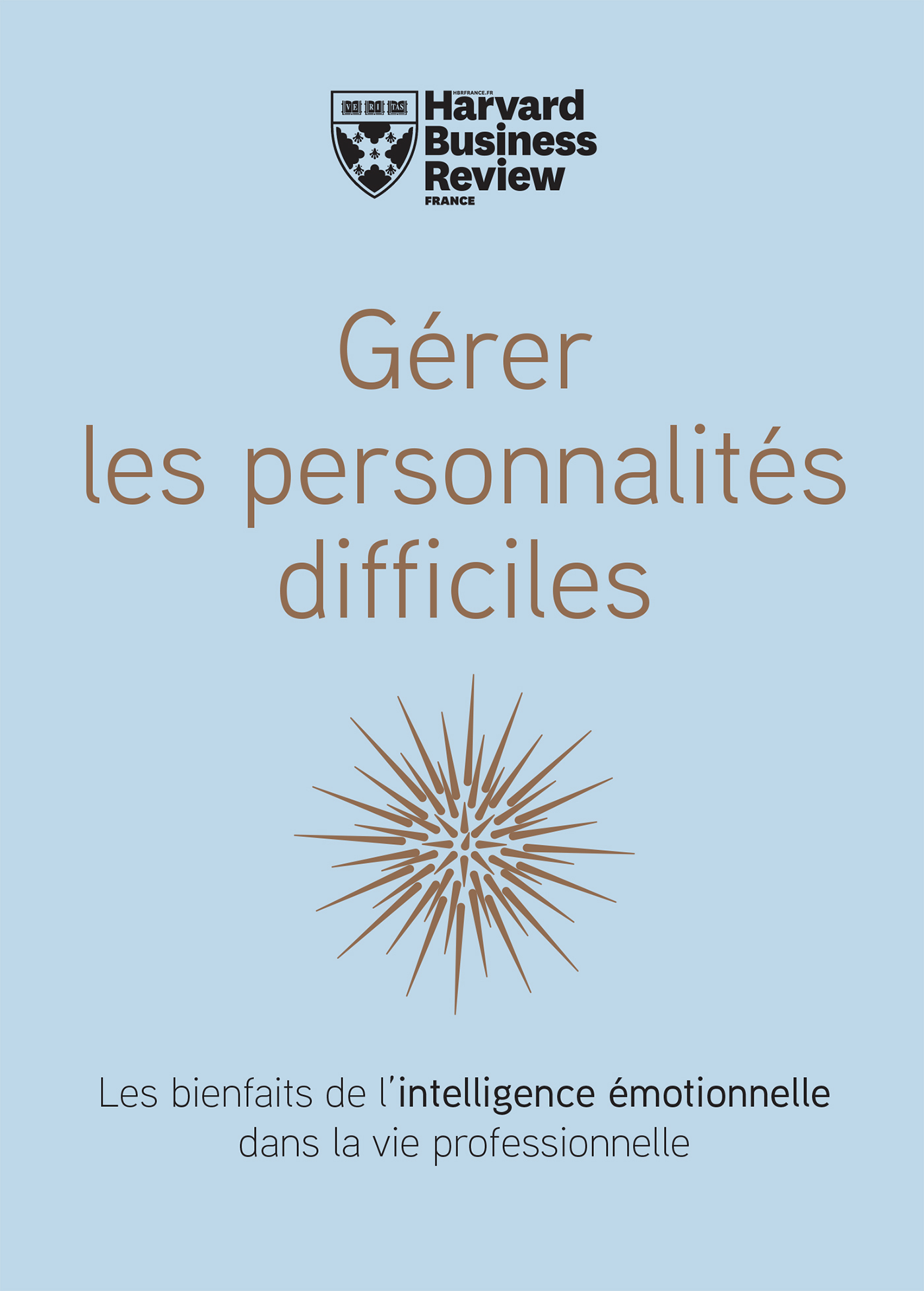 Gerer les personnalités difficiles