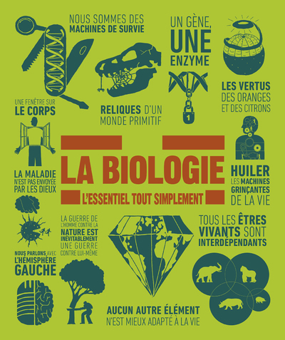 La Biologie - l'essentiel tout simplement