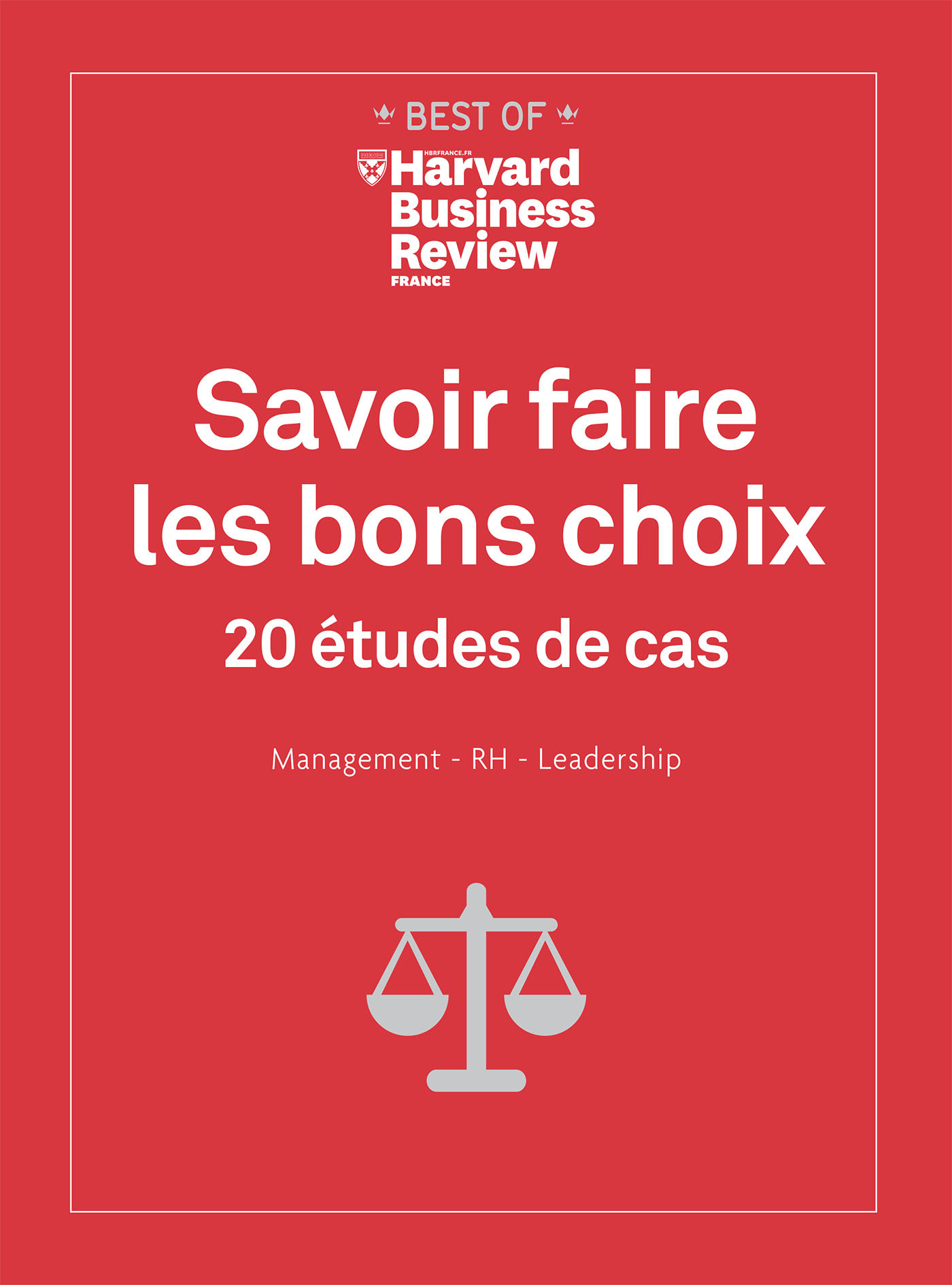 Savoir faire les bons choix-20 études