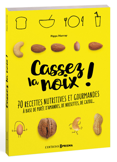 Cassez la noix !