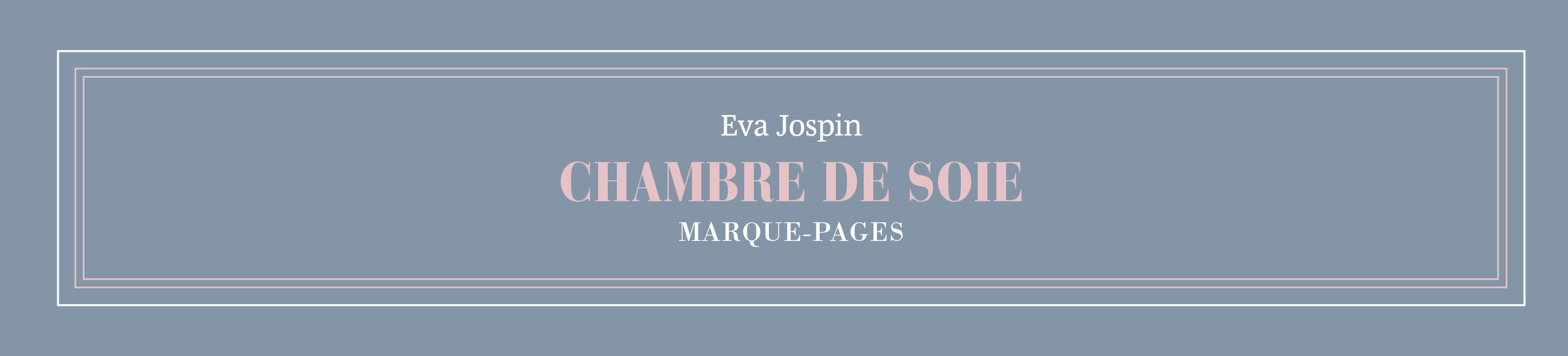 Marque-pages Chambre de soie "Eva Jospin" (papeterie)