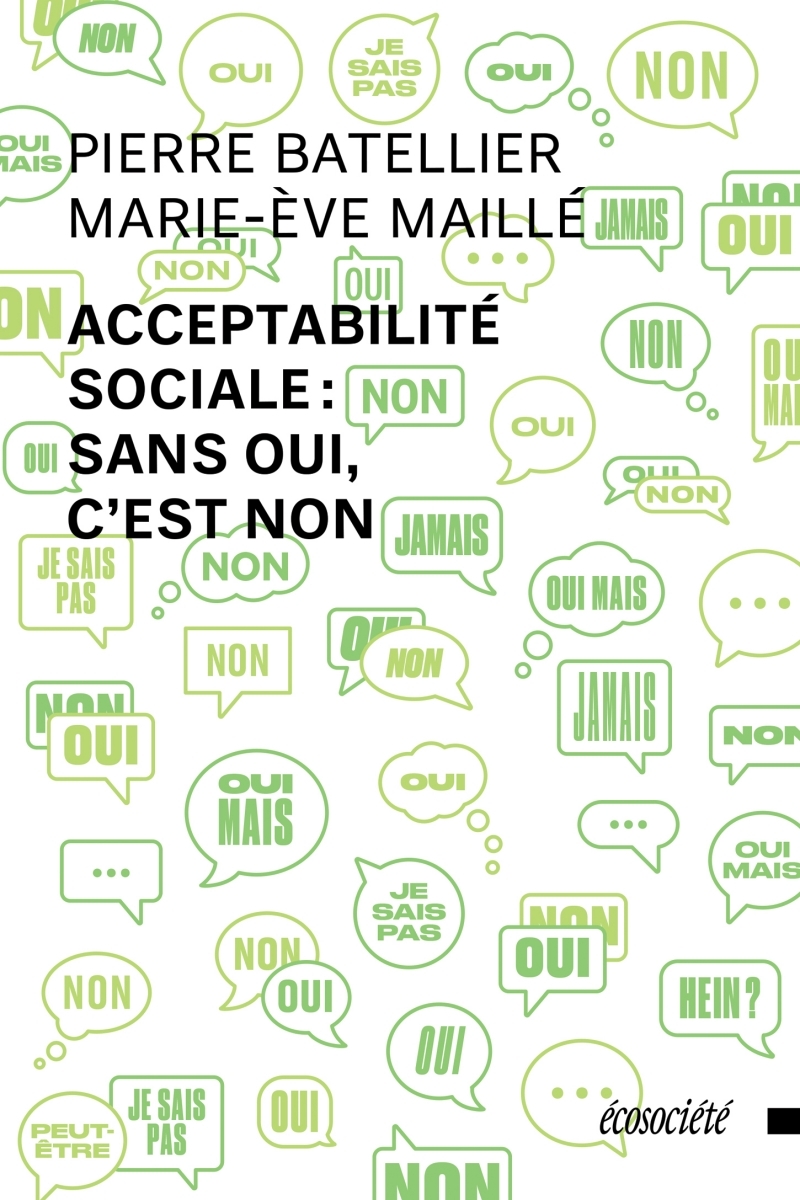 ACCEPTABILITE SOCIALE : SANS OUI, C'EST NON