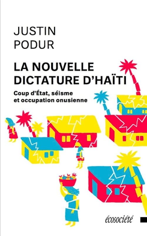LA NOUVELLE DICTATURE D'HAITI