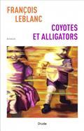 COYOTES ET ALLIGATORS