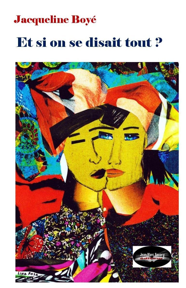 ET SI ON SE DISAIT TOUT ?
