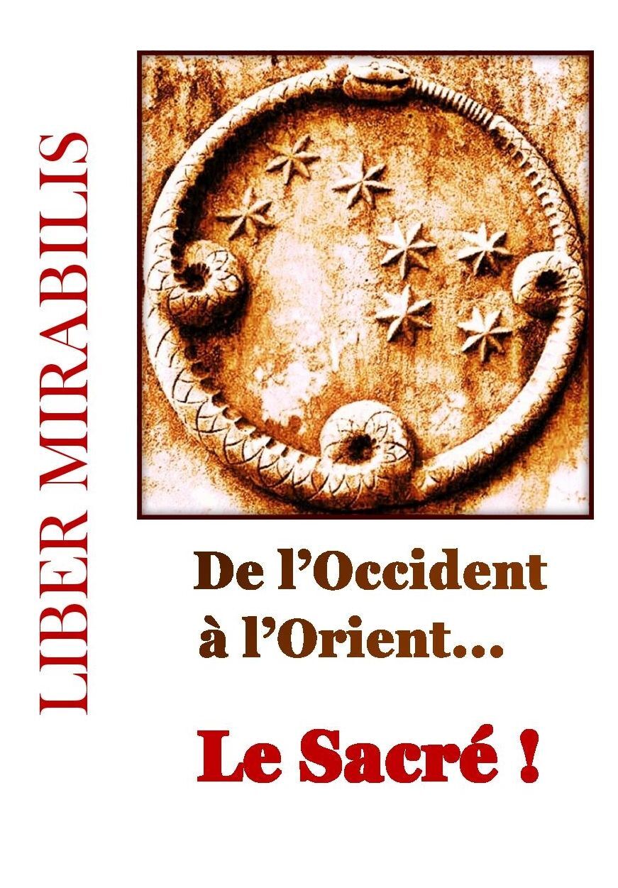 De l'Occident à l'Orient... Le Sacré !