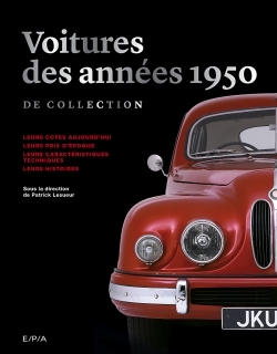 Les voitures des années 1950 de collection