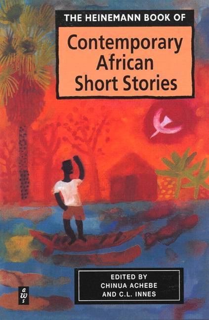 CONTEMPORARY AFRICAN SHORT STORY