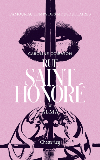 Rue Saint-Honoré - Tome 1 Alma