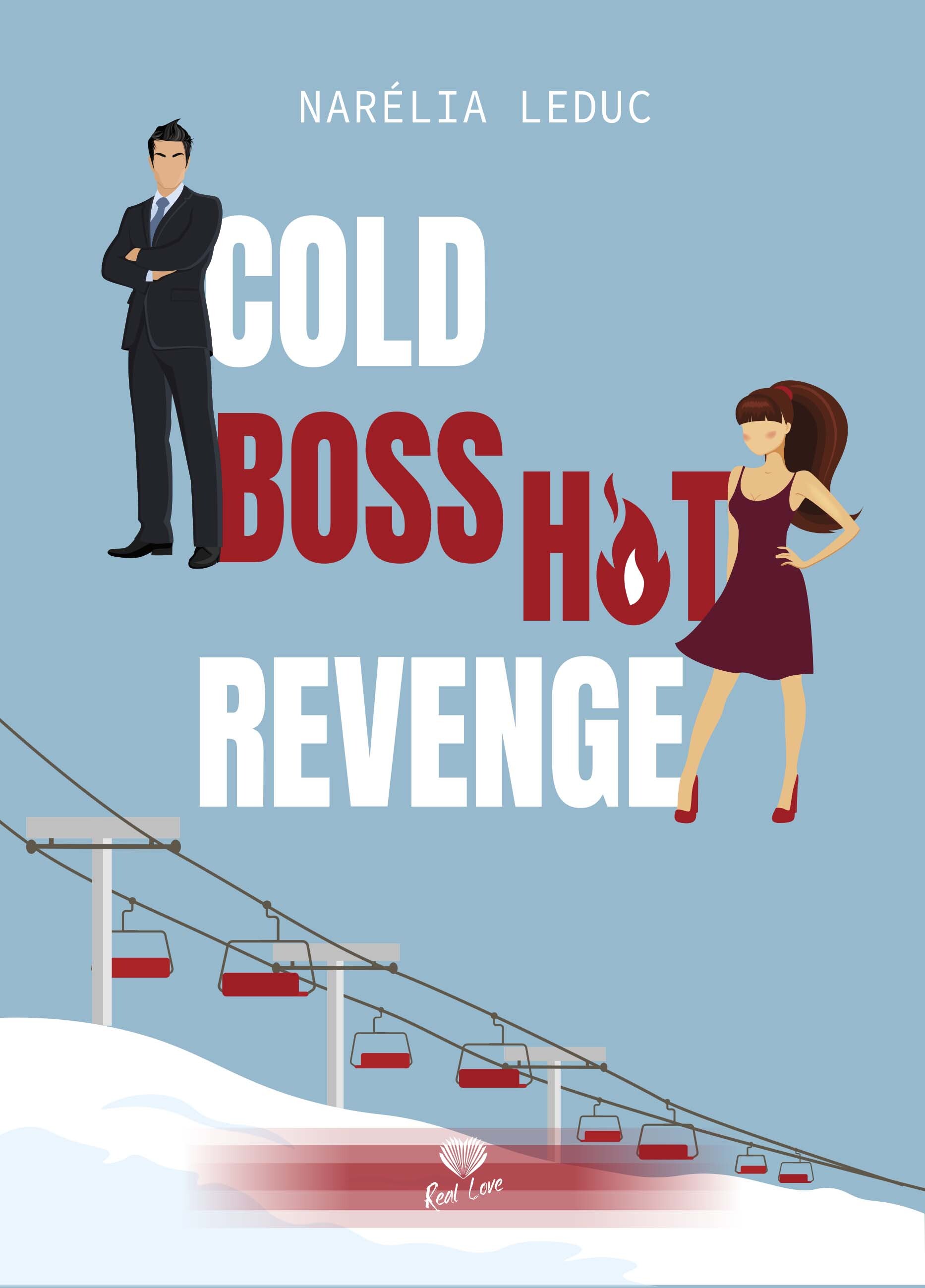 Cold Boss, Hot Revenge