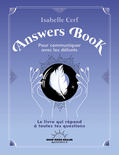 Answers Book pour communiquer avec les défunts