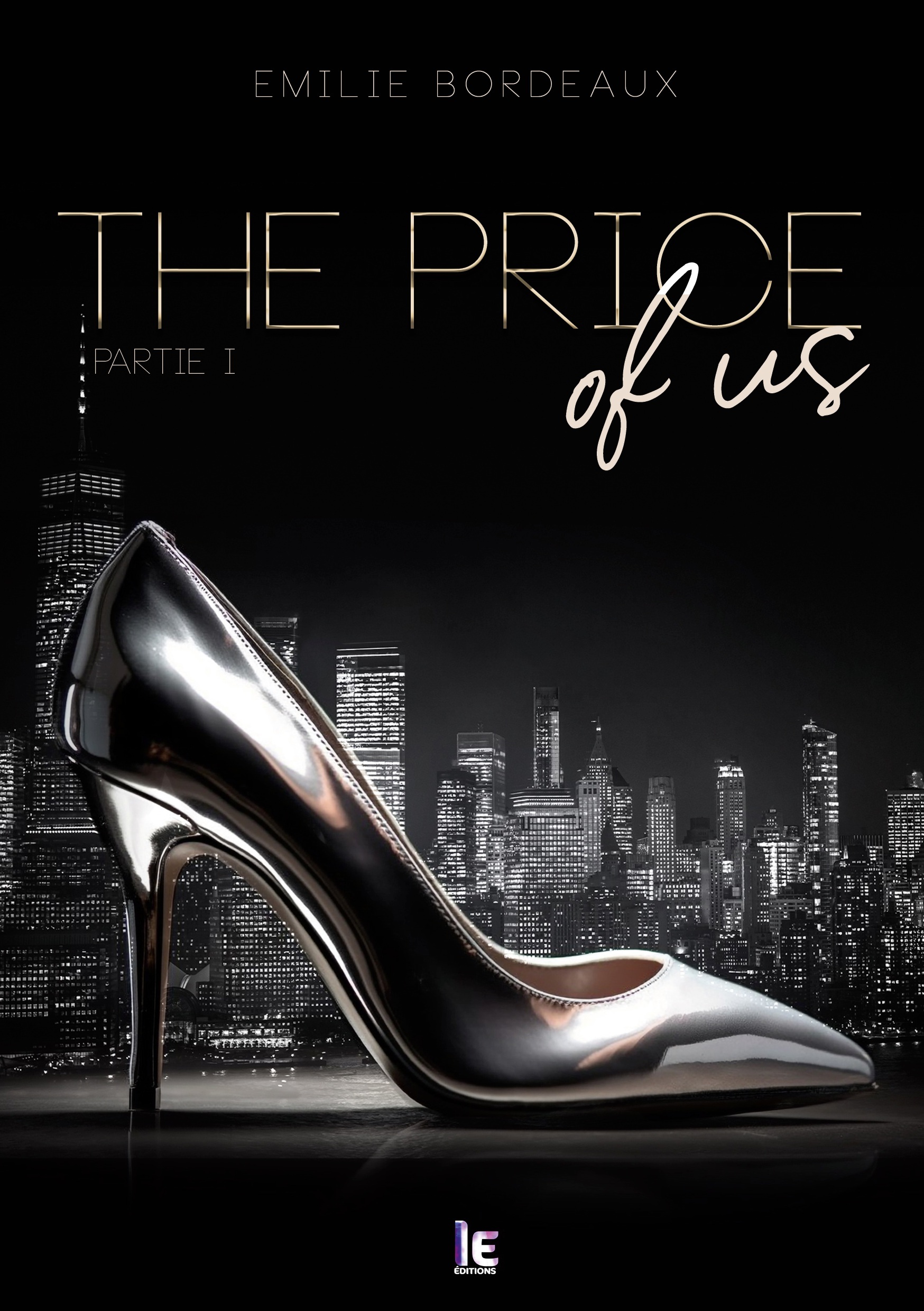 The price of us - partie I