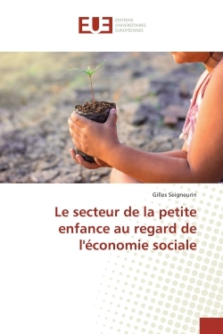 Le secteur de la petite enfance au regard de l'Economie sociale