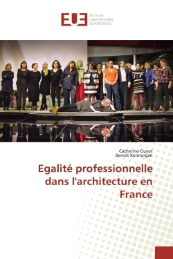EgalitE professionnelle dans l'architecture en France