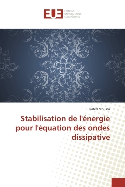 Stabilisation de l'energie pour l'equation des ondes dissipative