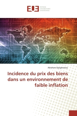 Incidence du prix des biens dans un environnement de faible inflation