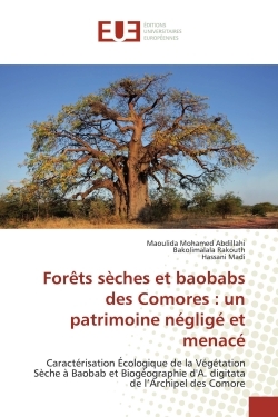 Forets seches et baobabs des Comores : un patrimoine neglige et menace