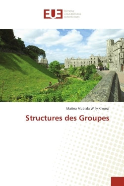 Structures des Groupes