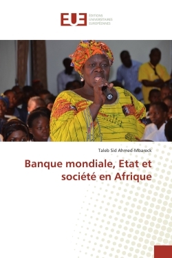 Banque mondiale, Etat et société en Afrique
