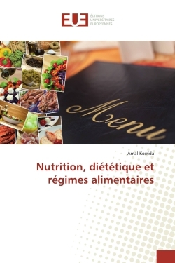 Nutrition, dietetique et regimes alimentaires