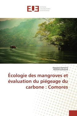 Écologie des mangroves et évaluation du piégeage du carbone : Comores