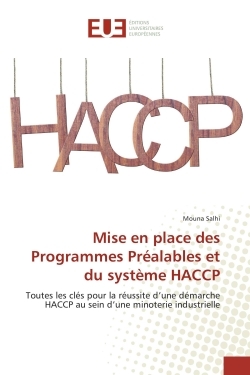 Mise en place des Programmes Prealables et du systeme HACCP