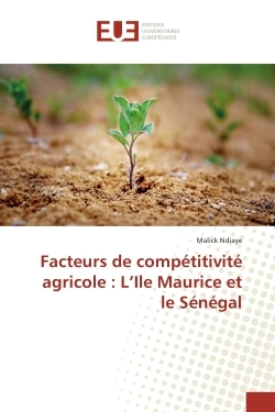 Facteurs de compétitivité agricole : L'Ile Maurice et le Sénégal
