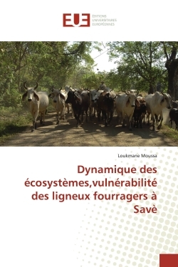Dynamique des écosystèmes,vulnérabilité des ligneux fourragers à Savè