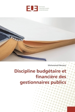 Discipline budgétaire et financière des gestionnaires publics