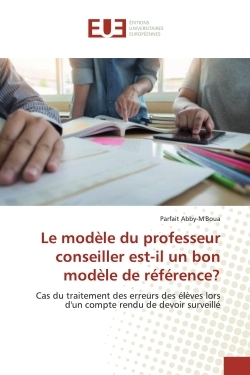 Le modèle du professeur conseiller est-il un bon modèle de référence?