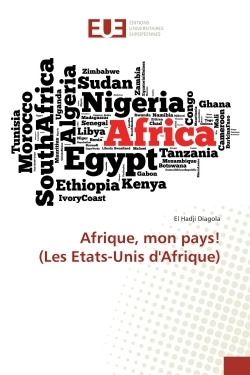Afrique, mon pays! (Les Etats-Unis d'Afrique)