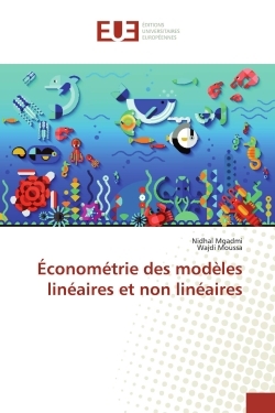 Économétrie des modèles linéaires et non linéaires