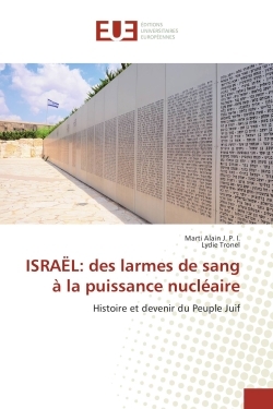 ISRAËL: des larmes de sang a la puissance nucleaire