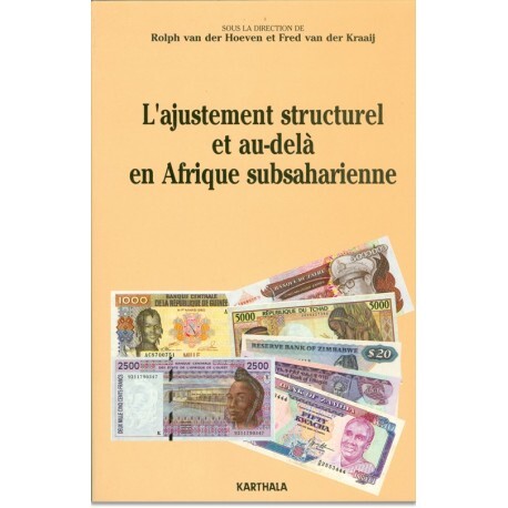 L'ajustement structurel et au-delà en Afrique subsaharienne - thèmes de recherche et thèmes politiques