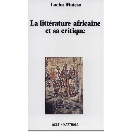 La littérature africaine et sa critique
