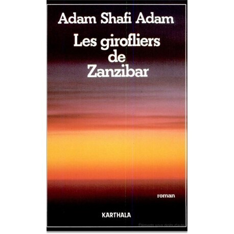 Les Girofliers de Zanzibar