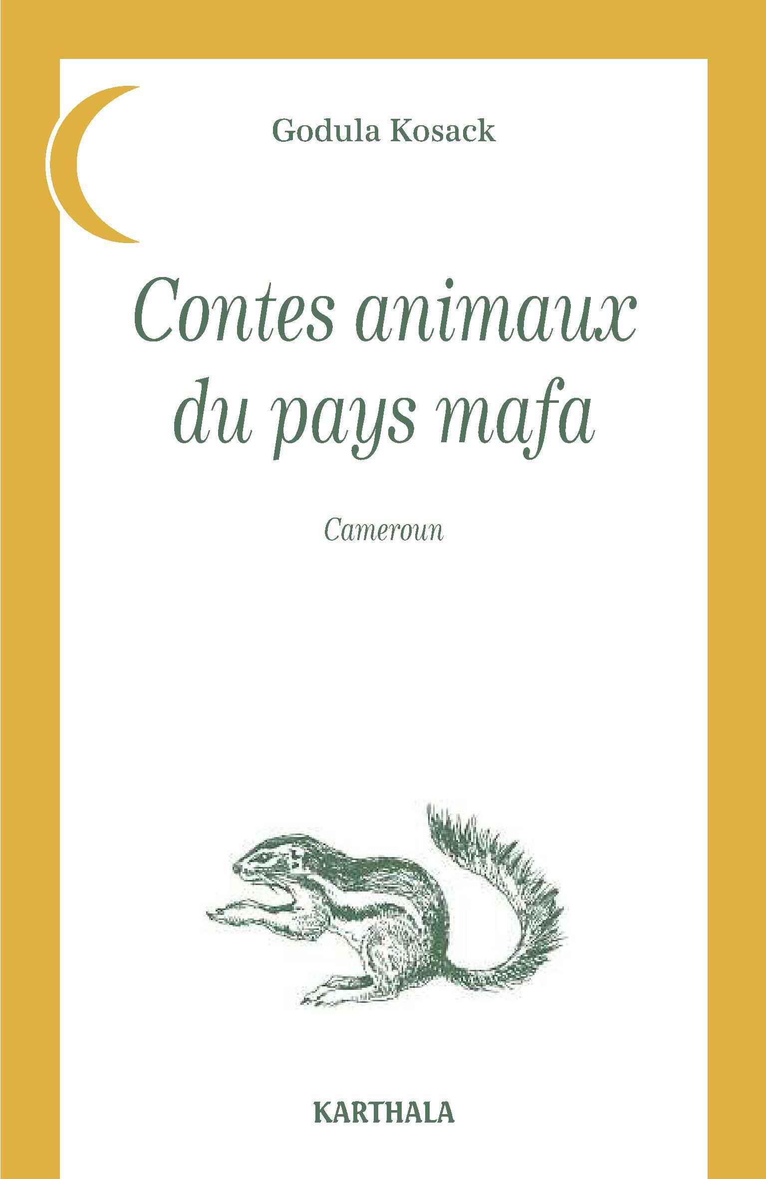 Contes animaux du pays mafa - Cameroun
