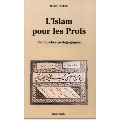L'islam pour les profs - recherches pédagogiques