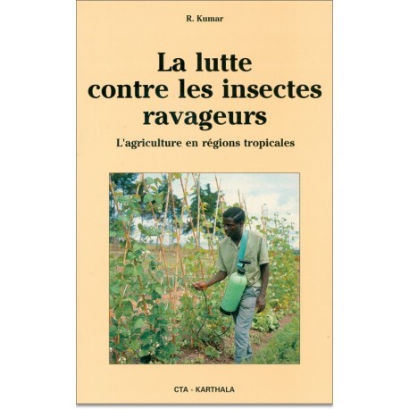 La lutte contre les insectes ravageurs - la situation de l'agriculture africaine