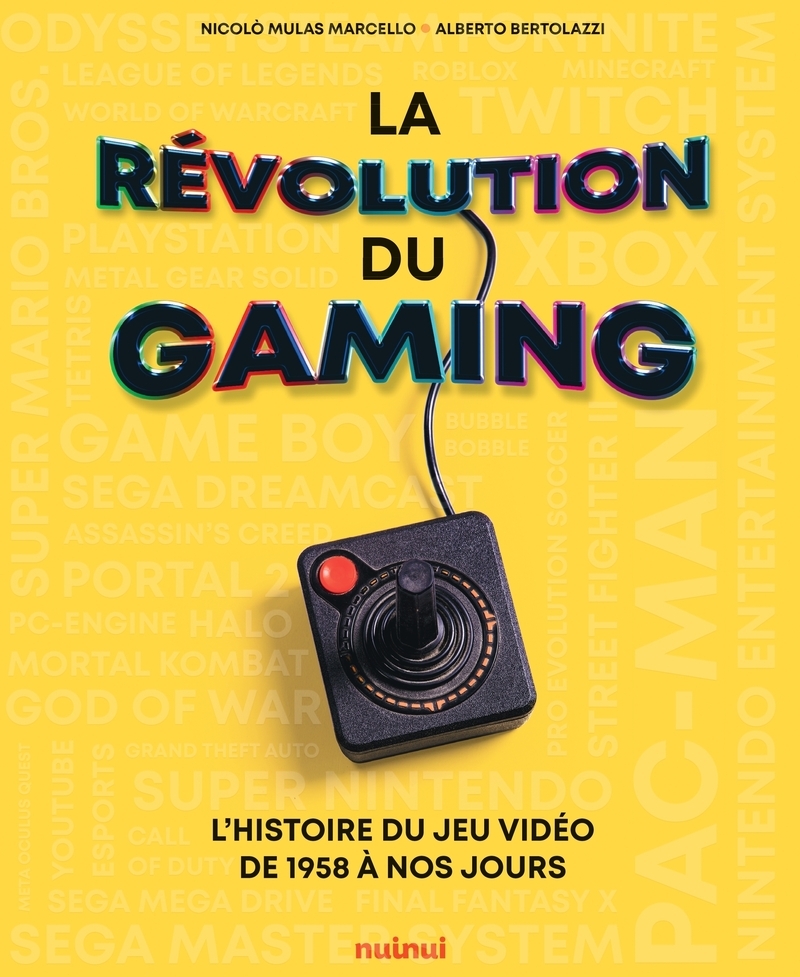 La révolution du gaming - L'histoire du jeu vidéo de 1958 à nos jours