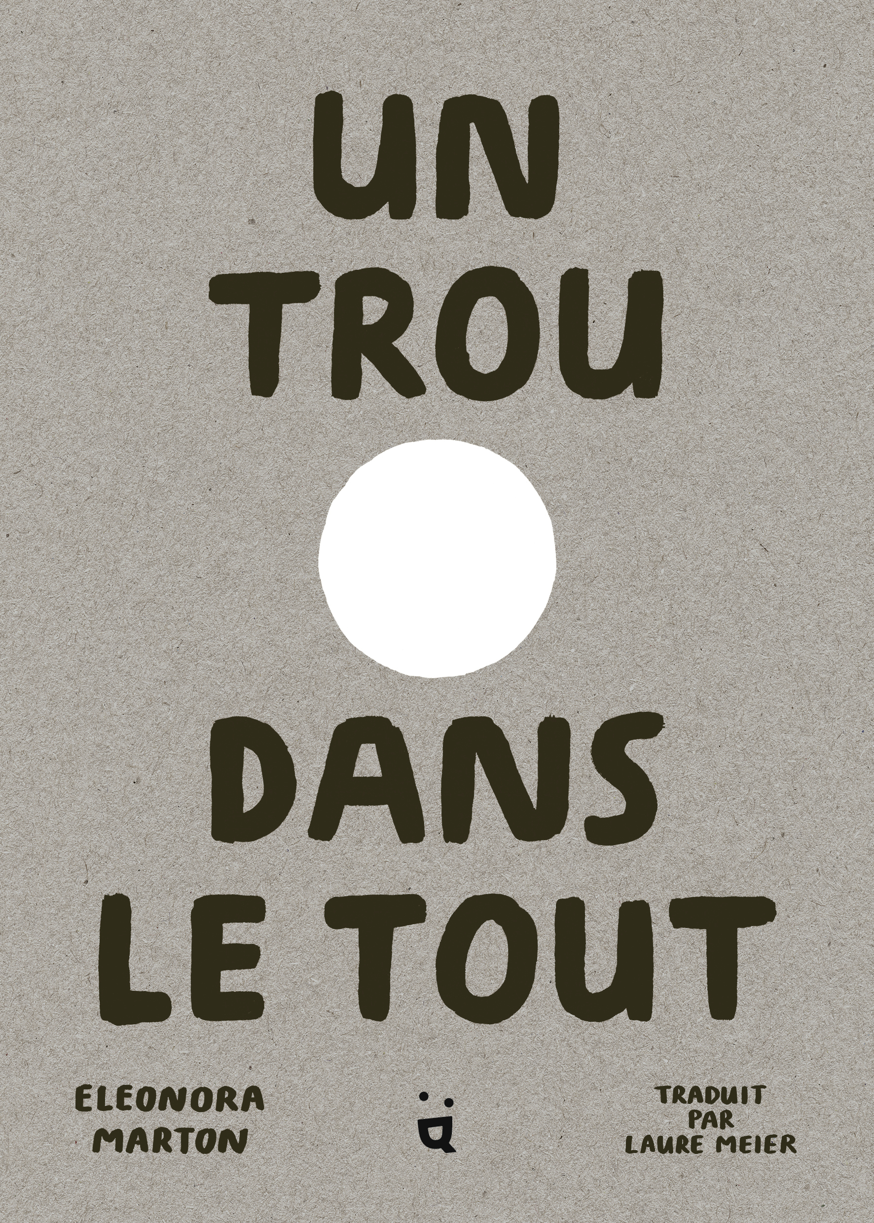 Un trou dans le tout