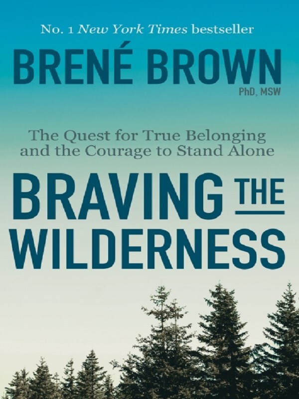 Braving the Wilderness