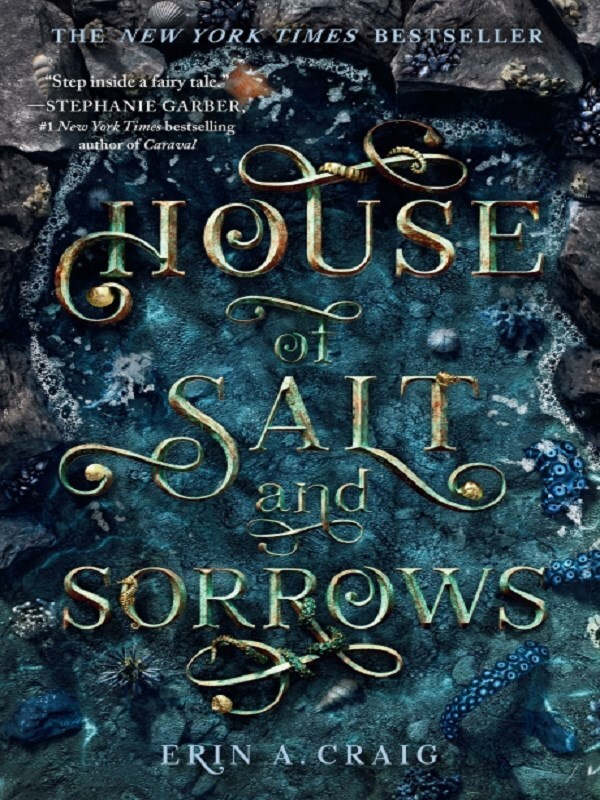 House of Salt and Sorrows