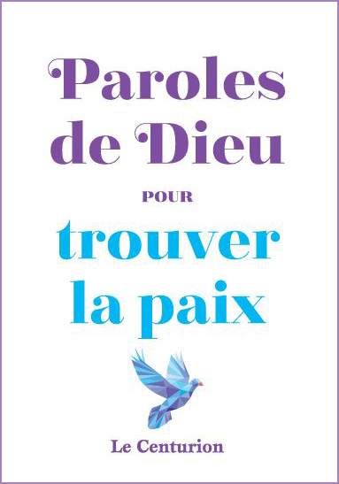 Paroles de Dieu pour trouver la paix