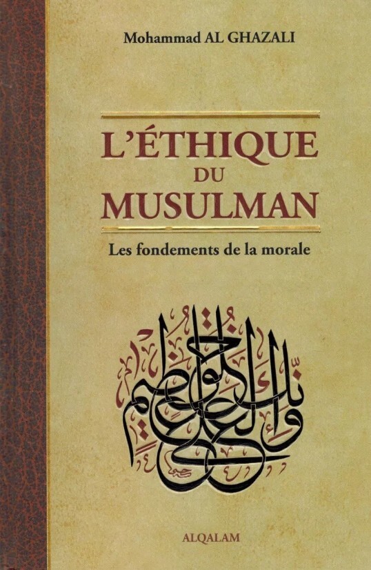 L'éthique du muslman