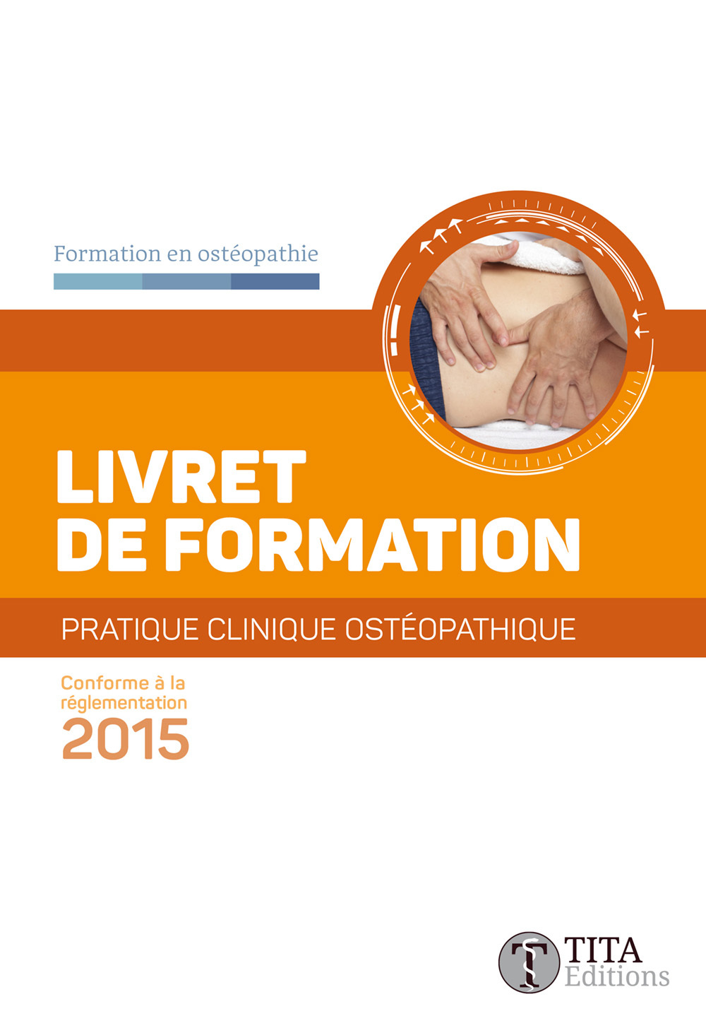 Livret de formation pratique clinique ostéopathique