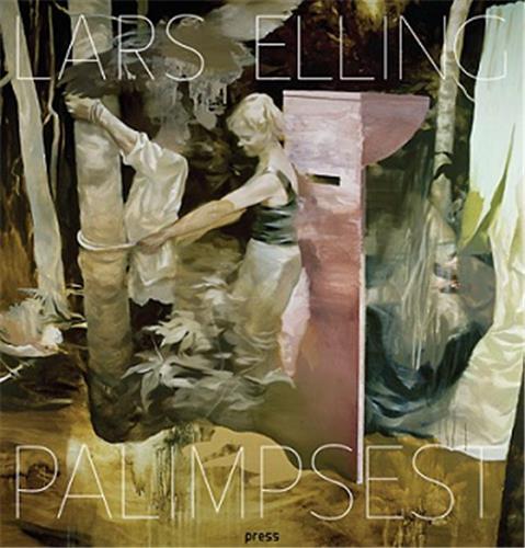 Lars Elling: Palimpsest /anglais