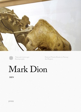 Mark Dion: DEN /anglais